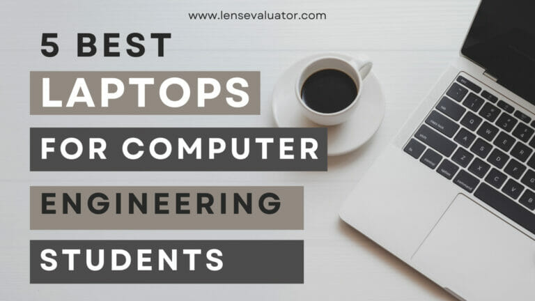 5 BEST LAPTOPS for computer engineering students